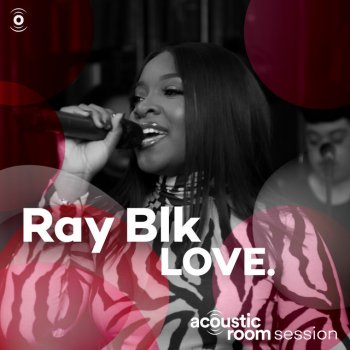 RAY BLK LOVE. (Acoustic Room Session)