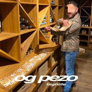 O.G. Pezo Highlife