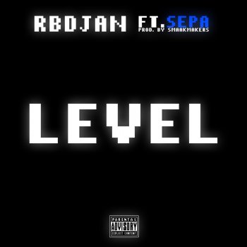 RBDjan feat. Sepa Level