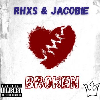 RHXS feat. JaCobie BROKEN