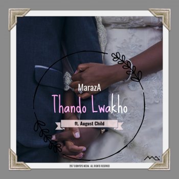 Maraza feat. August Child Thando Lwakho
