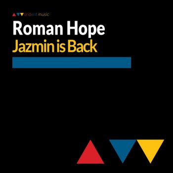 Roman Hope Jazmin is Back - Original Mix