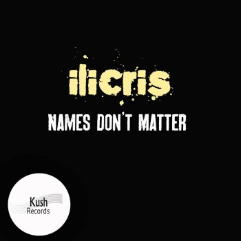 iLicris Names Don't Matter