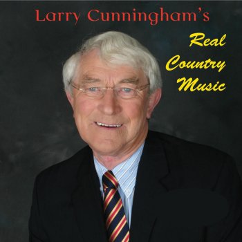 Larry Cunningham That's a Sad Affair