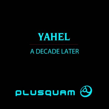 Yahel Automatic (Yahel & Dominant Space & Didrapest Remix)