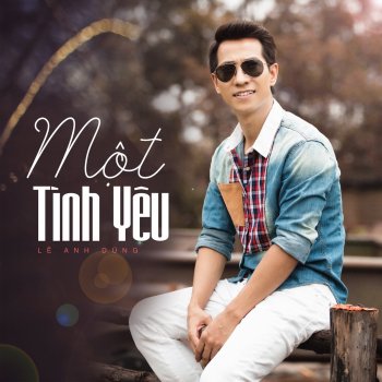 Lê Anh Dũng feat. Quang Hào & Ngọc Ký Tình Ca