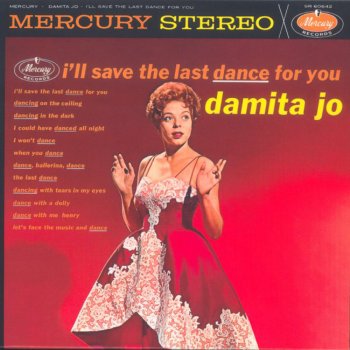 Damita Jo I'll Save the Last Dance for You