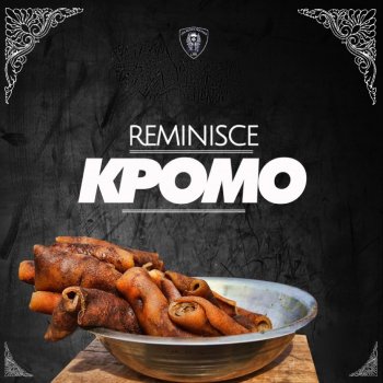 Reminisce Kpomo