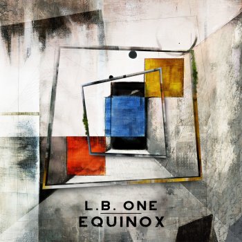 L.B. One Equinox - Original Mix