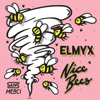 Elmyx Nice Bees