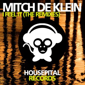 Mitch de Klein I Feel It (Shibbstarr Remix)