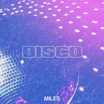 Miles Disco