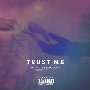 Tfemi Trust Me (feat. Samtakesoff)