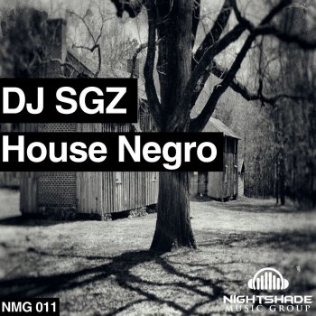 DJ SGZ House Negro - Main Mix