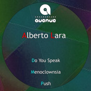 Alberto Lara Push - Original Mix
