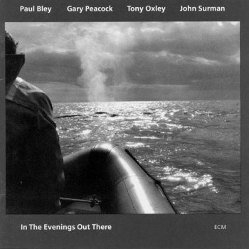 Paul Bley feat. Gary Peacock, Tony Oxley & John Surman Afterthoughts