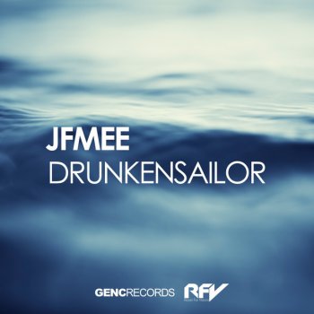 JFMee Drunkensailor (Instrumental)