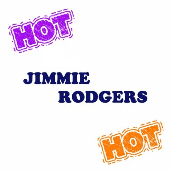 Jimmie Rodgers I've Ranged, I've Roamed and I've Travelled