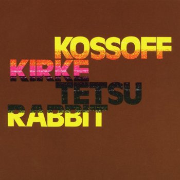 Paul Kossoff feat. Simon Kirke, Tetsu Yamauchi & John "Rabbit" Bundrick Yellow House