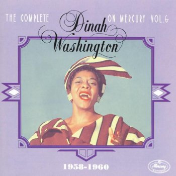 Dinah Washington The Song Is Ended (But the Melody Lingers on)