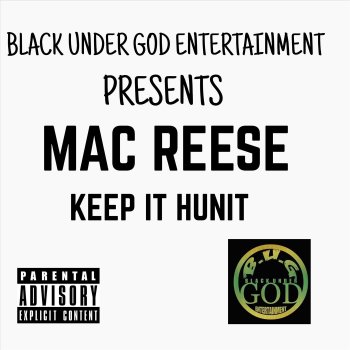 Mac Reese Keep It Hunit