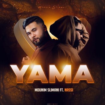 Mounim Slimani feat. Nassi Yama