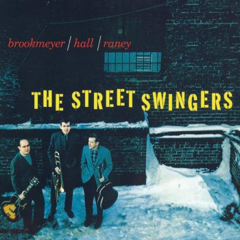 Bob Brookmeyer Street Swingers