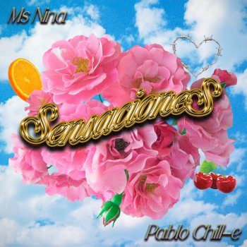 Ms Nina feat. Pablo Chill-E Sensaciones