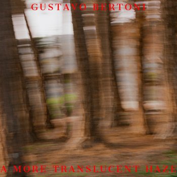 Gustavo Bertoni River Dry (audio Note)