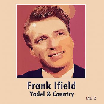 Frank Ifield Yodelling Mad