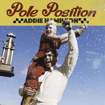 Addie Hamilton Pole Position