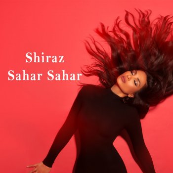 Shiraz Sahar Sahar