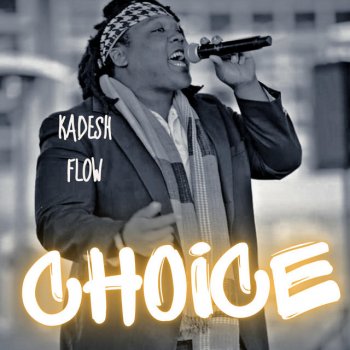 Kadesh Flow Choice