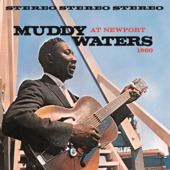 Muddy Waters I Got My Brand On You - Live At Newport Jazz Festival/1960