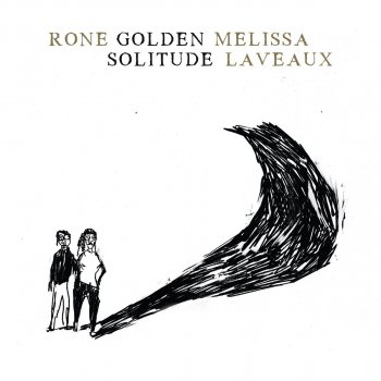 Rone feat. Melissa Laveaux Golden Solitude