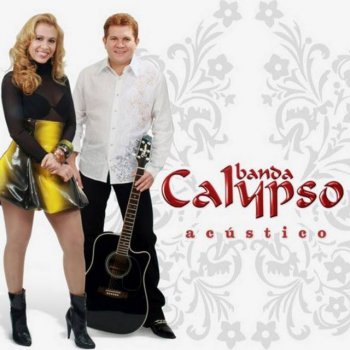 Banda Calypso Formula Mágica - Acústica