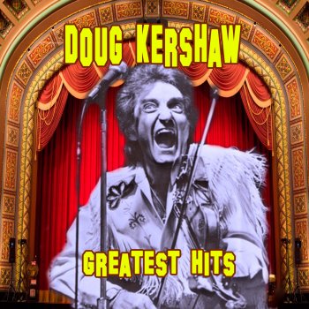 Doug Kershaw Diggy Diggy Lo (Live)