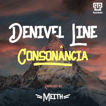 Denivel Line Consonância (Meith Remix)