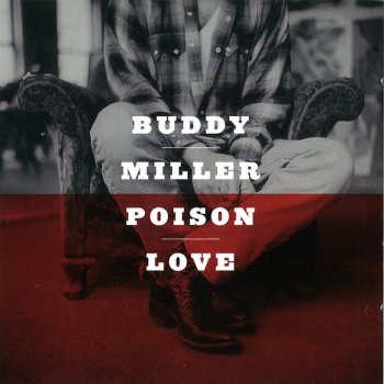 Buddy Miller Love in the Ruins