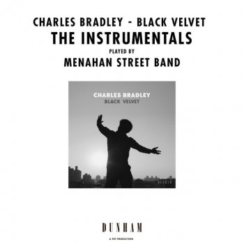Charles Bradley feat. Menahan Street Band Luv Jones - Instrumental