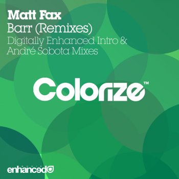 Matt Fax Barr (Digitally Enhanced Intro Mix)
