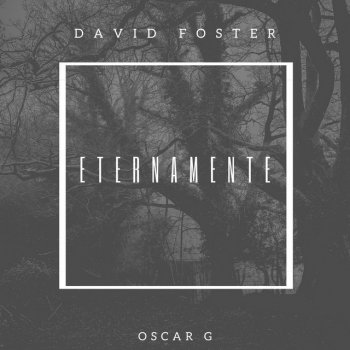 David Foster feat. Oscar G 2 AM