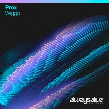 Prox Wiggo - Extended Mix