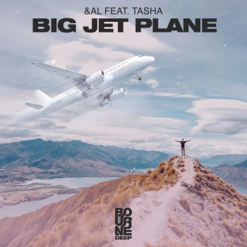 &AL feat. TASHA Big Jet Plane (feat. TASHA)