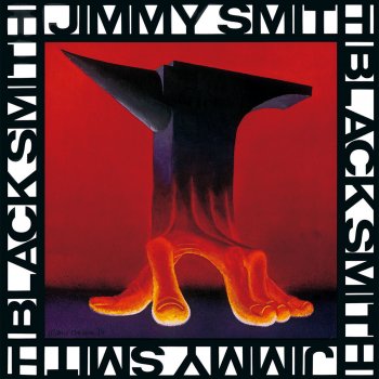 Jimmy Smith I'm Gonna Love You Just A Little Bit More Baby