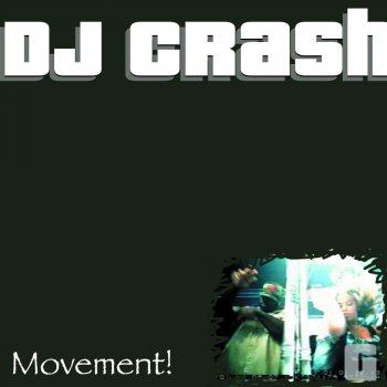 DJ Crash On Drums