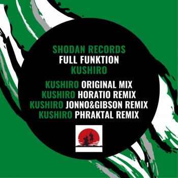 Full Funktion Kushiro (Jonno & Gibson Remix)