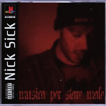Nick Sick Musica Per Stare Male