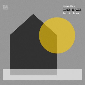 Steve Bug The Haze (feat. Ali Love) [Radio Edit]
