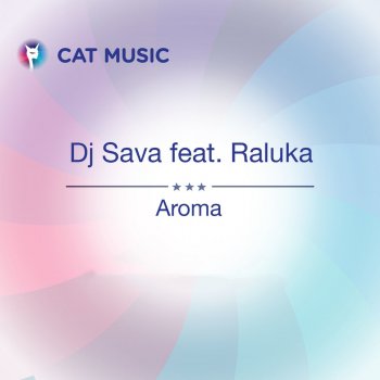 DJ Sava feat. Raluka & Connect-R Aroma - Bodybangers Remix Edit